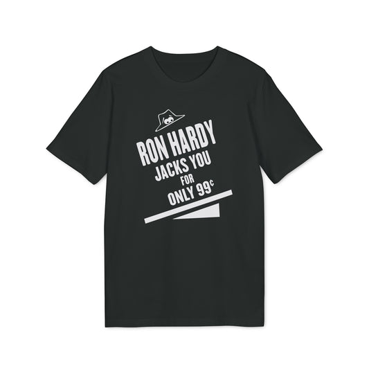 Ron Hardy Jacks You T Shirt (Premium Biologisch)