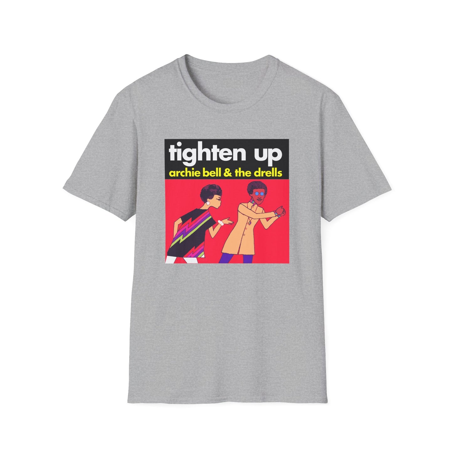 Tighten Up Archie Bell and The Drells T Shirt – Lichtgewicht