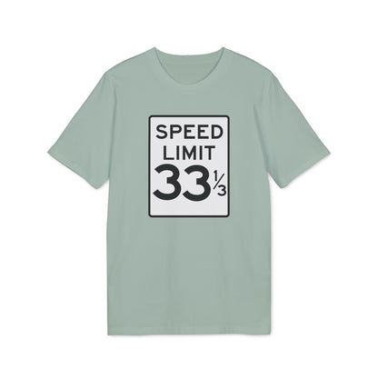 Speed Limit 33 RPM T Shirt (Premium Biologisch)