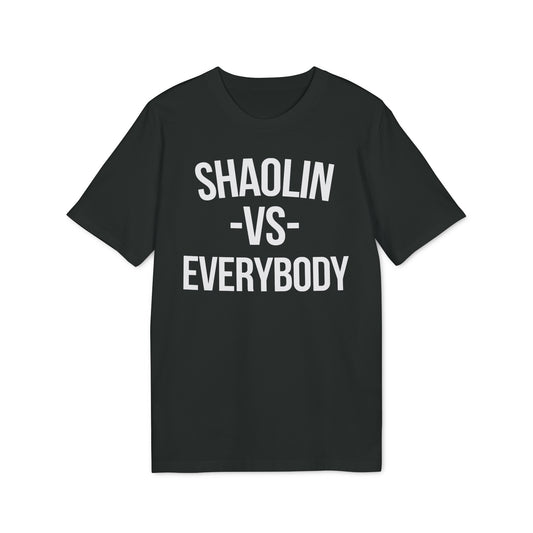 Shaolin vs Everybody T Shirt (Premium Biologisch)