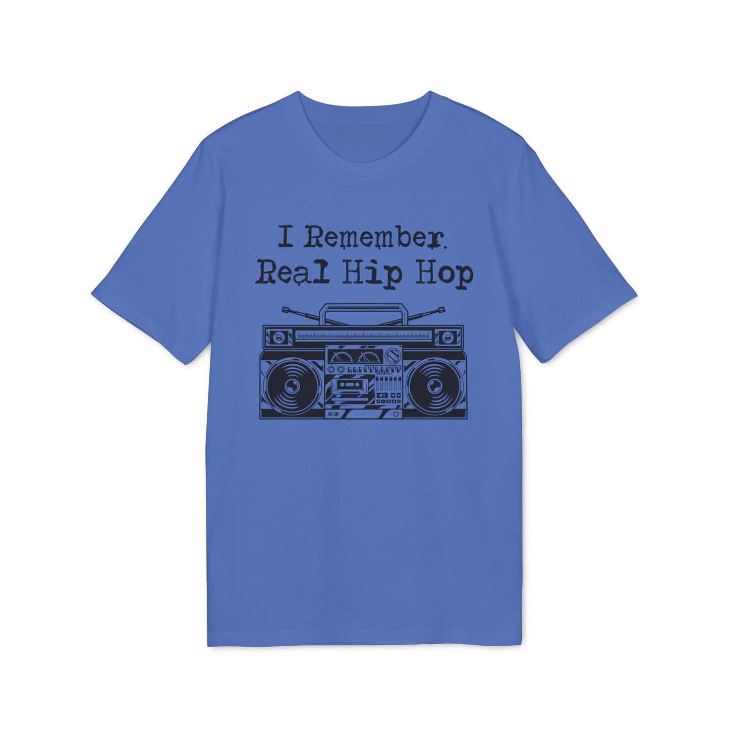 I Remember Real Hip Hop T Shirt (Premium Biologisch)