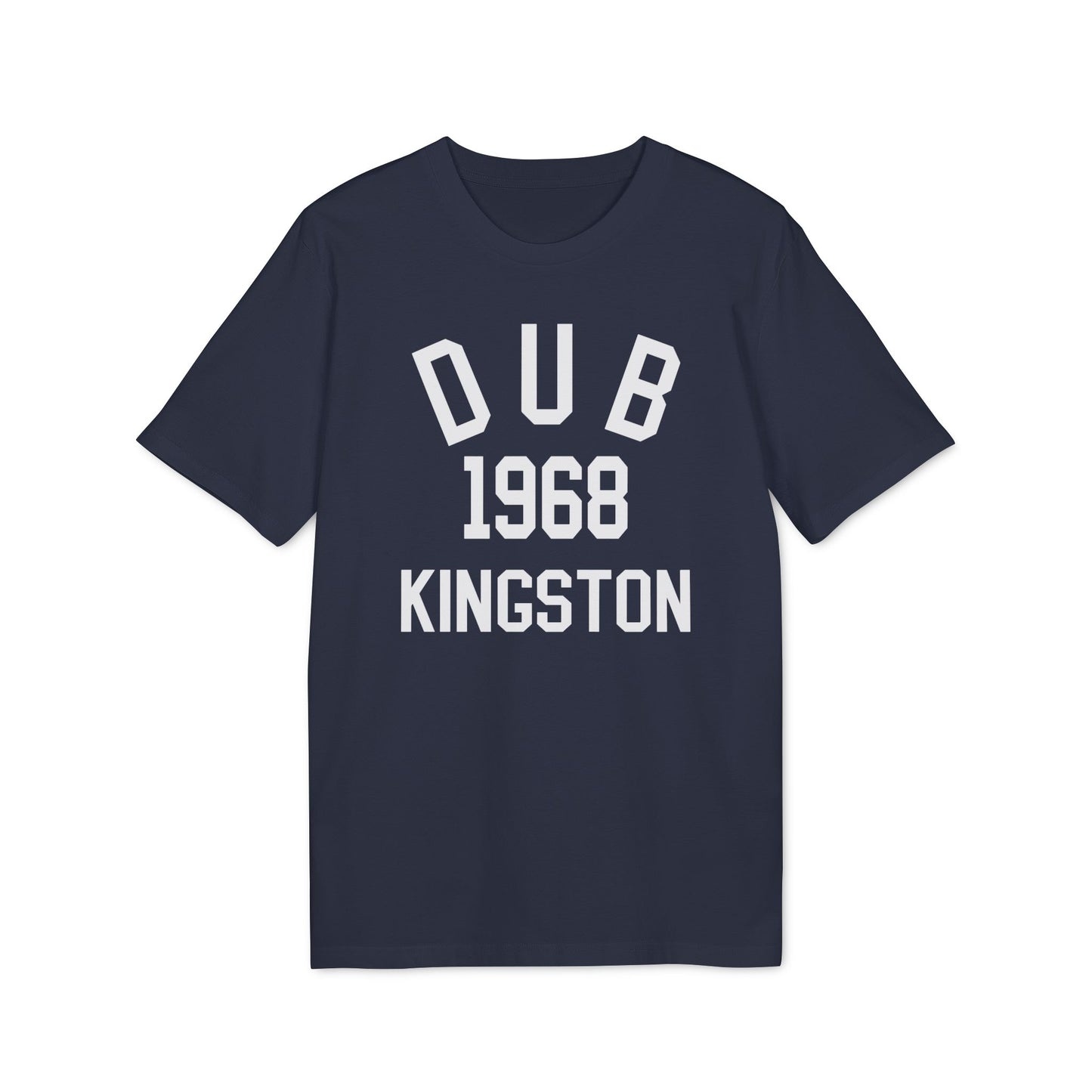 Dub Kingston 1968 T Shirt (Premium Biologisch)