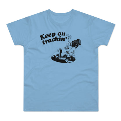 Keep On Tracking T Shirt (Standaard Gewicht)