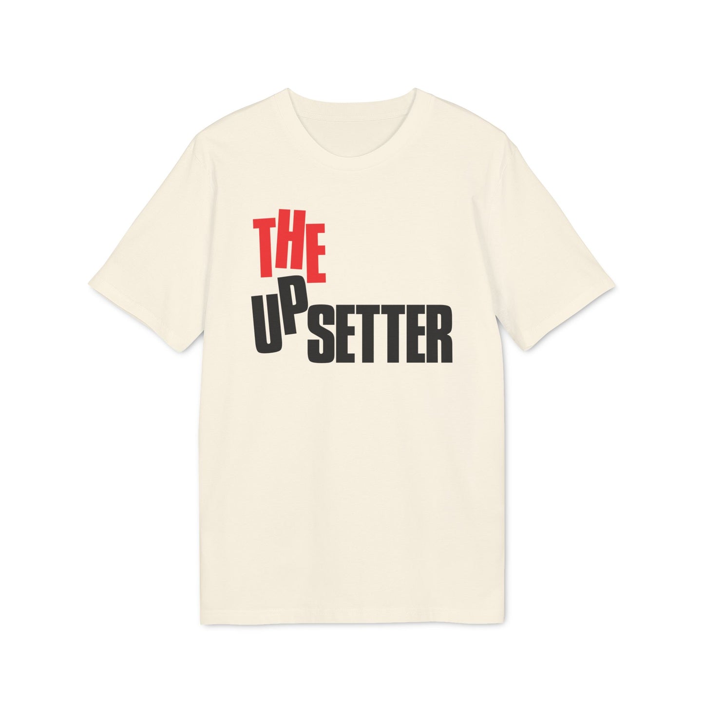 The Upsetter T Shirt (Premium Biologisch)