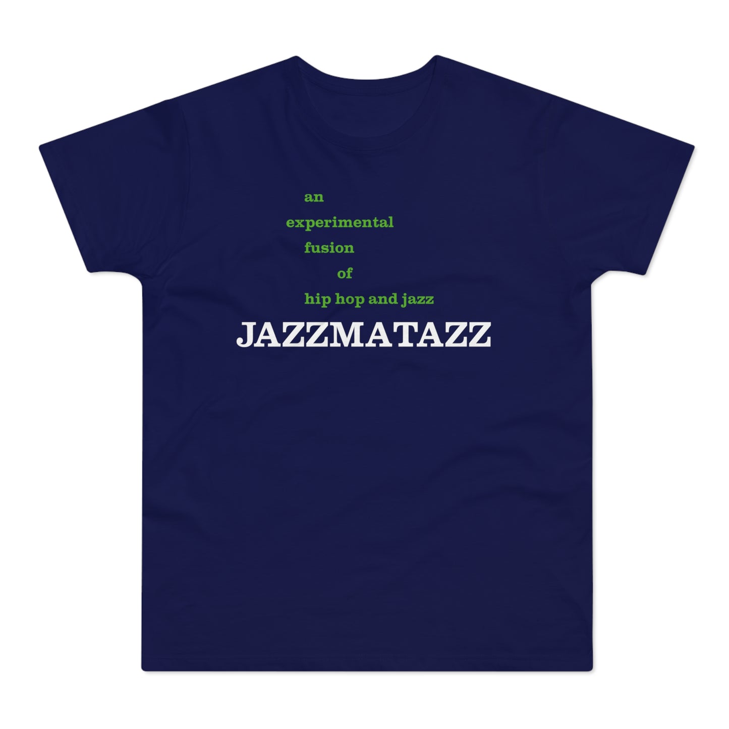 Jazzmatazz T Shirt (Standaard Gewicht)