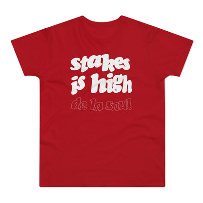 Stakes Is High De La Soul T Shirt (Standaard Gewicht)