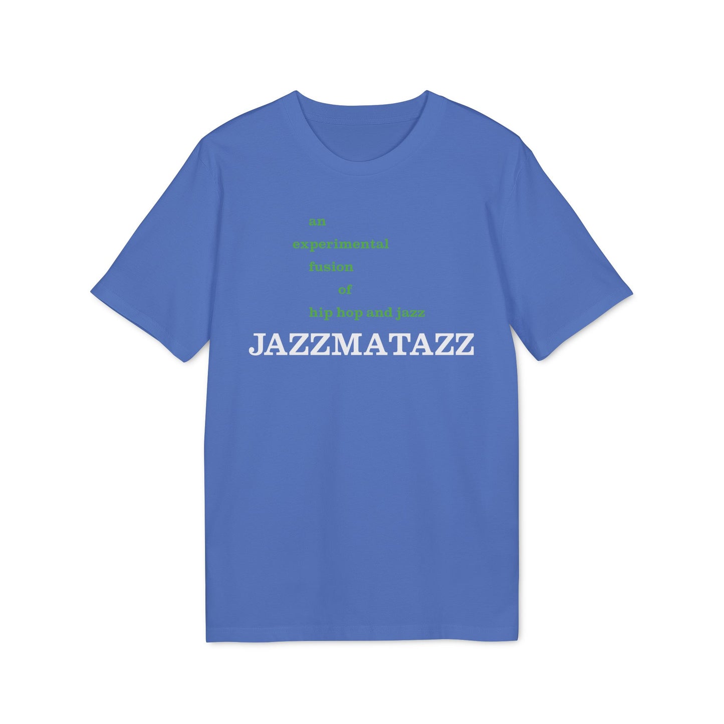 Jazzmatazz T Shirt (Premium Biologisch)