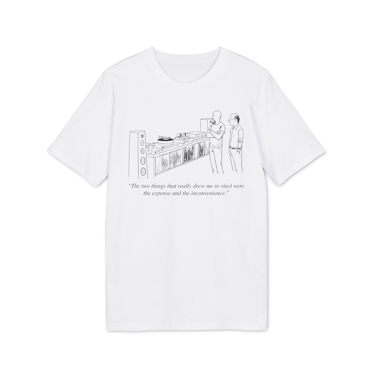 Vinyl Inconvenience T Shirt (Premium Biologisch)