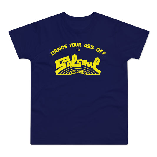 Dance Your Ass Off Salsoul Records T Shirt (Standaard Gewicht)