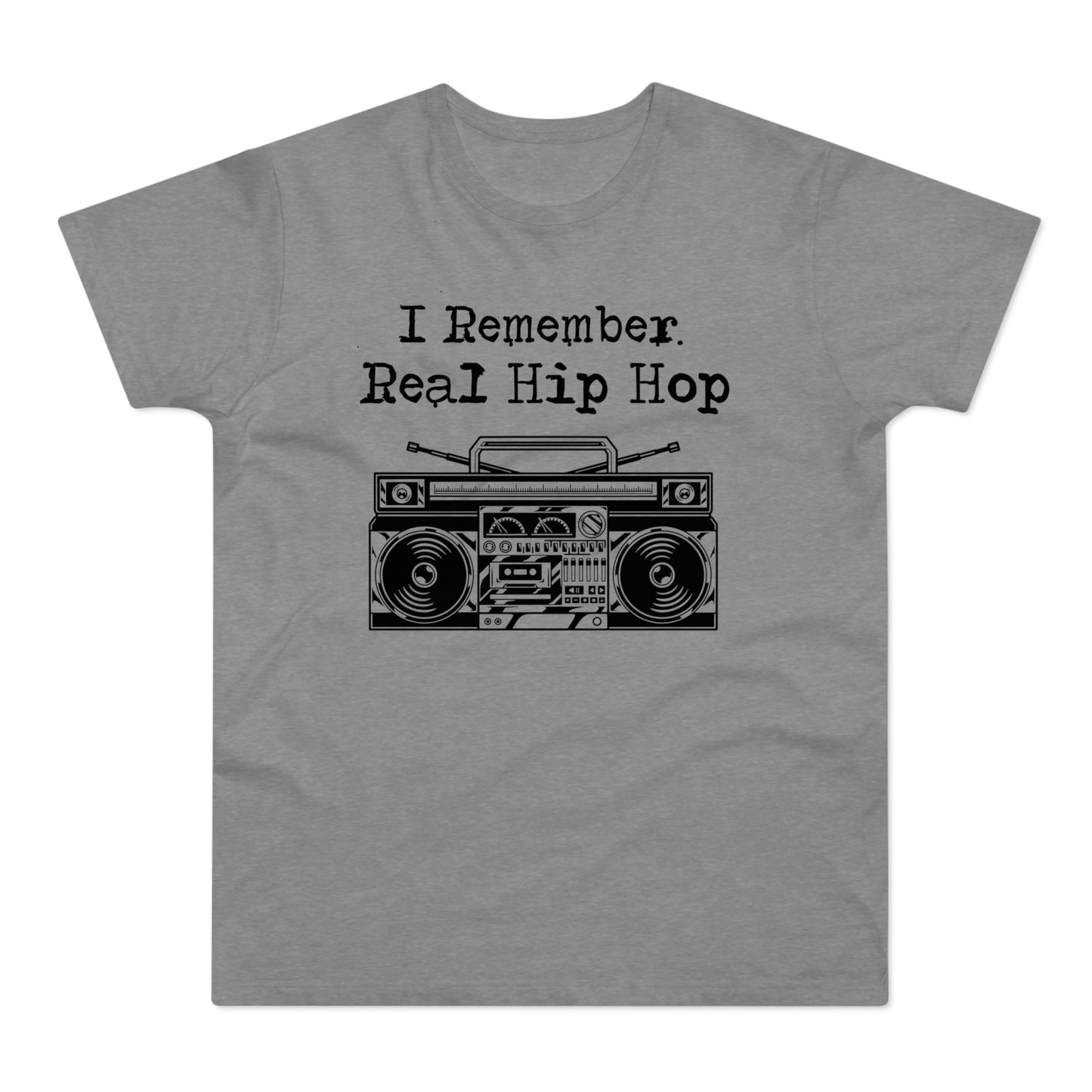 I Remember Real Hip Hop T Shirt (Standaard Gewicht)