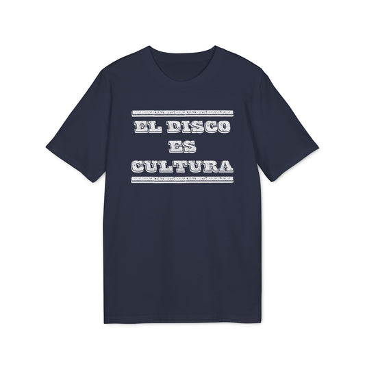 El Disco Es Cultura T Shirt (Premium Biologisch)