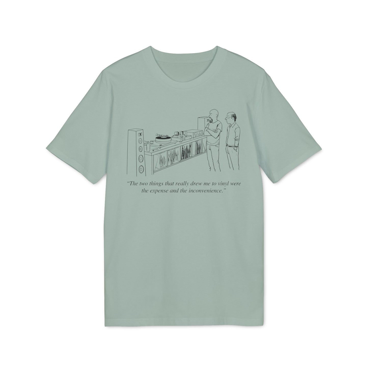 Vinyl Inconvenience T Shirt (Premium Biologisch)
