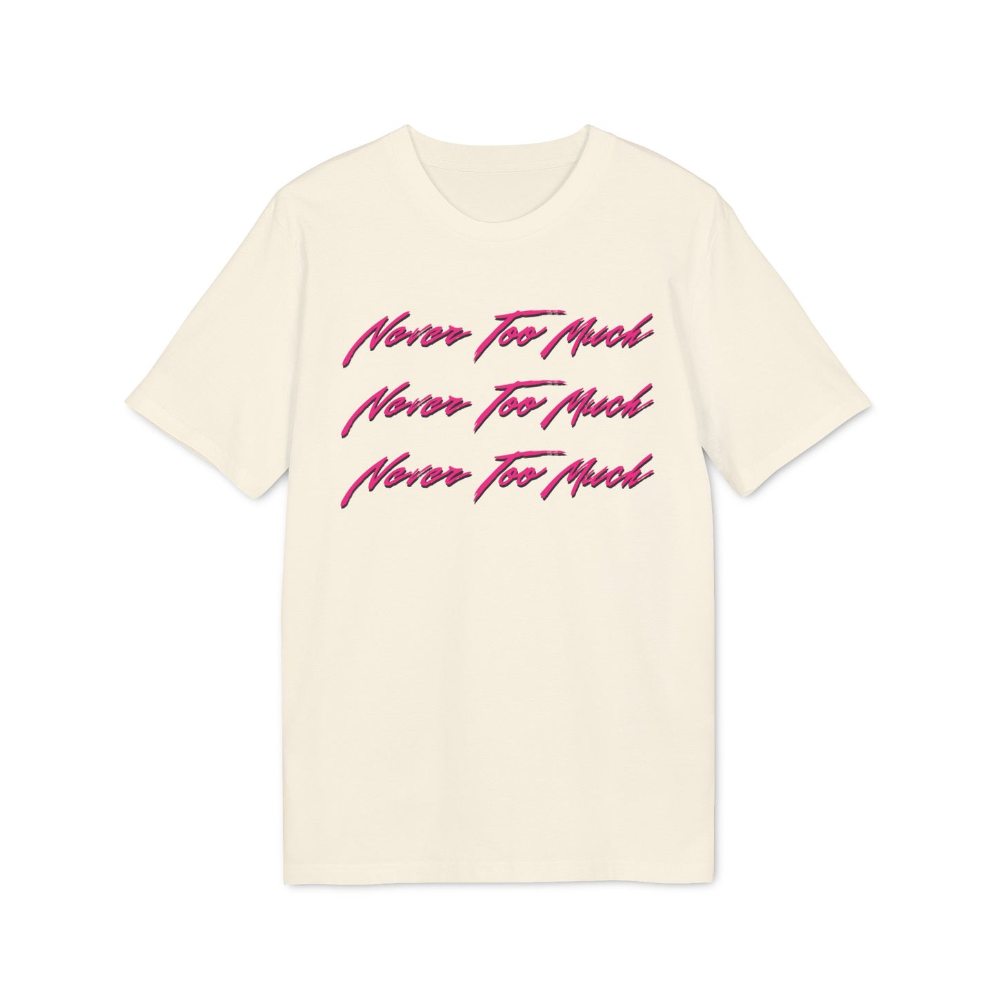 Never Too Much Luther Vandross T Shirt (Premium Biologisch)