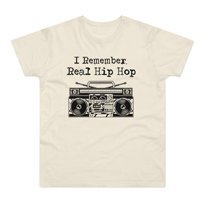 I Remember Real Hip Hop T Shirt (Standaard Gewicht)