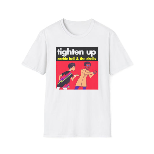 Tighten Up Archie Bell and The Drells T Shirt – Lichtgewicht