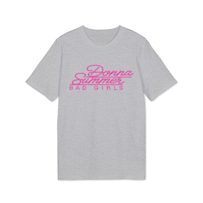 Donna Summer Bad Girls T Shirt (Premium Biologisch)