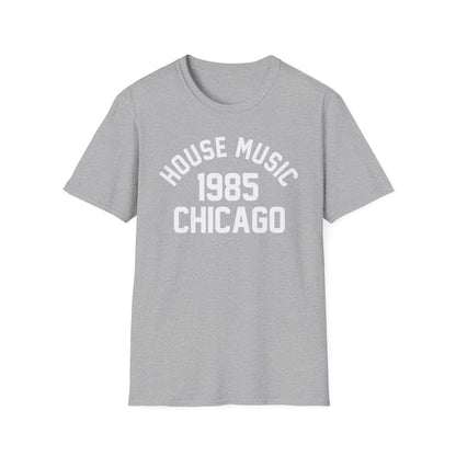 House Music 1986 Chicago T Shirt – Lichtgewicht