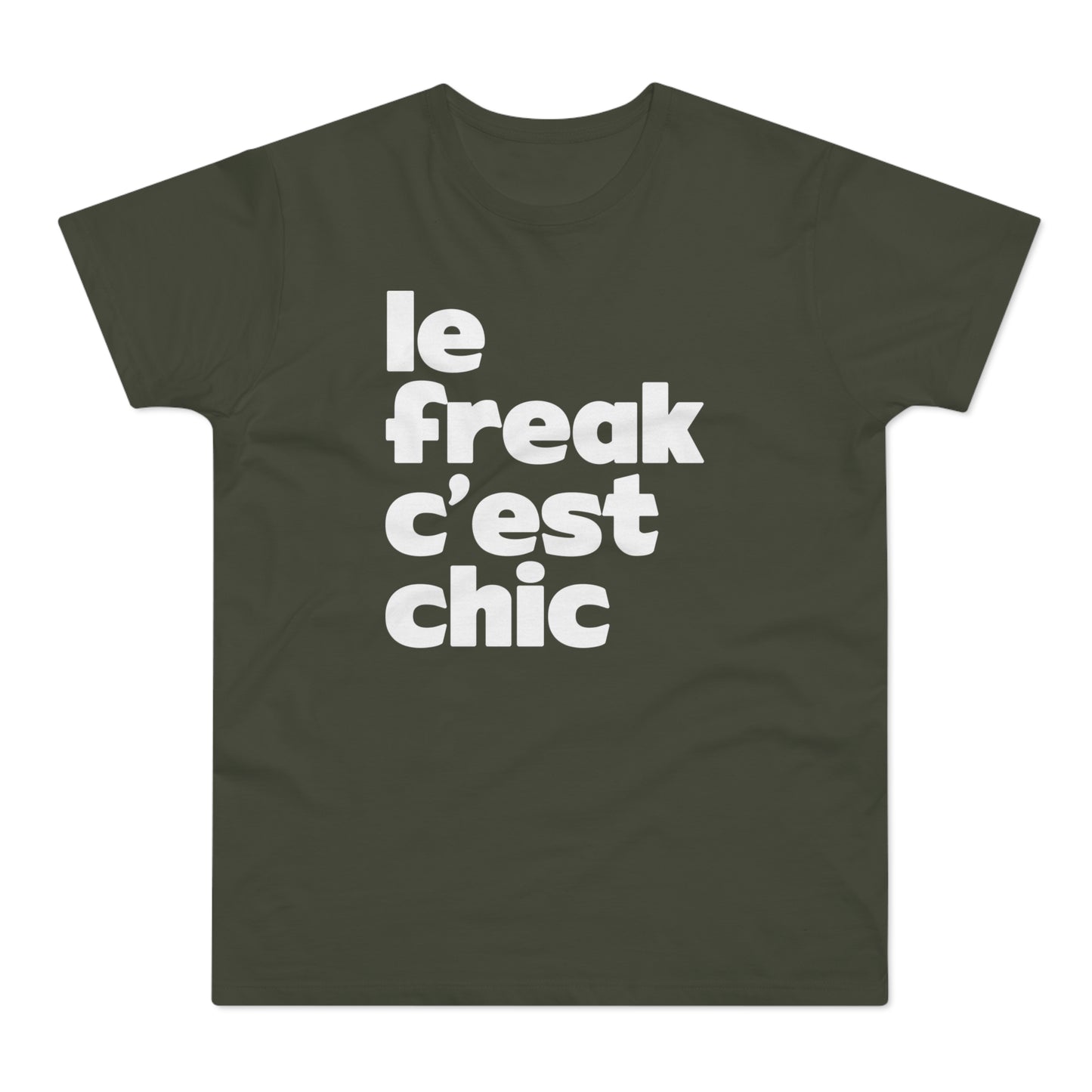 Chic Le Freak Lyrics T Shirt (Standaard Gewicht)